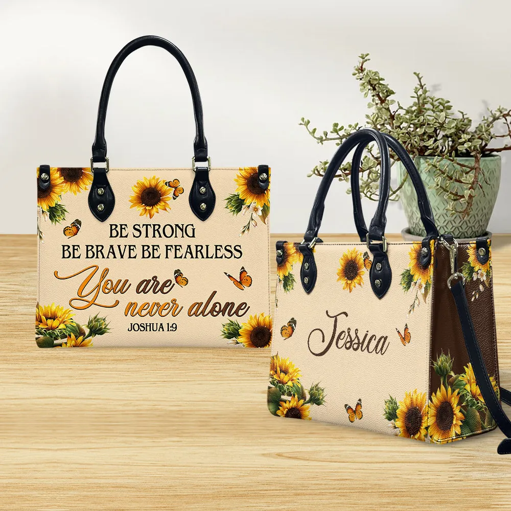 Be Strong Be Brave Leather Bag