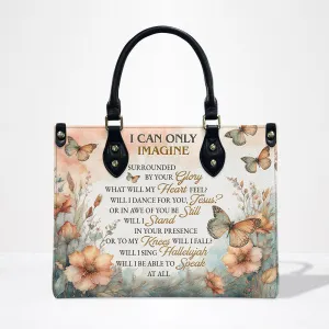 I Can Only Imagine Floral Leather Bag