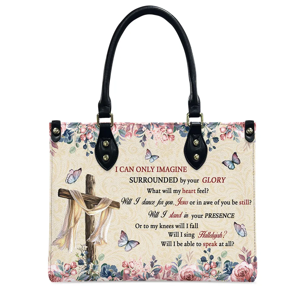 I Can Only Imagine Leather Bag
