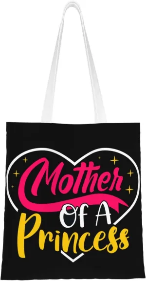 Mother Of A Princess Mother's Day Canvas Tote Bag for Women Reusable Grocery Shoulder Bags Shopping Handbags